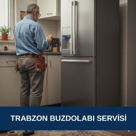 Trabzon Buzdolabı Servisi