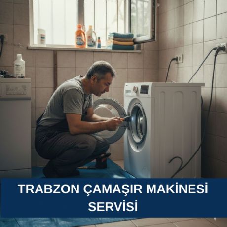 Trabzon Çamaşır Makinesi Servisi